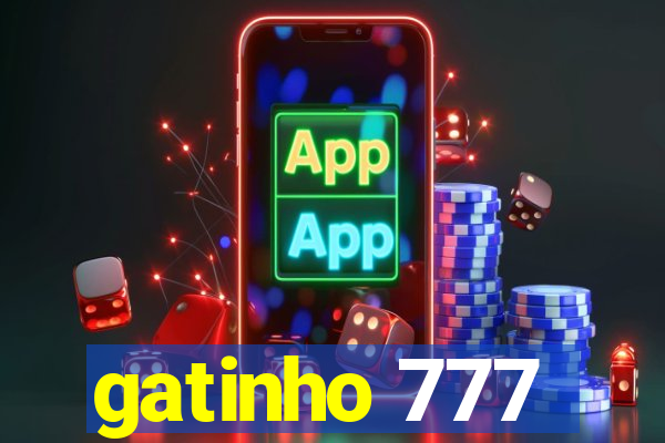 gatinho 777