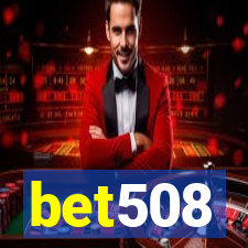 bet508