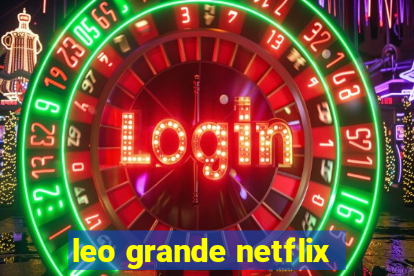 leo grande netflix