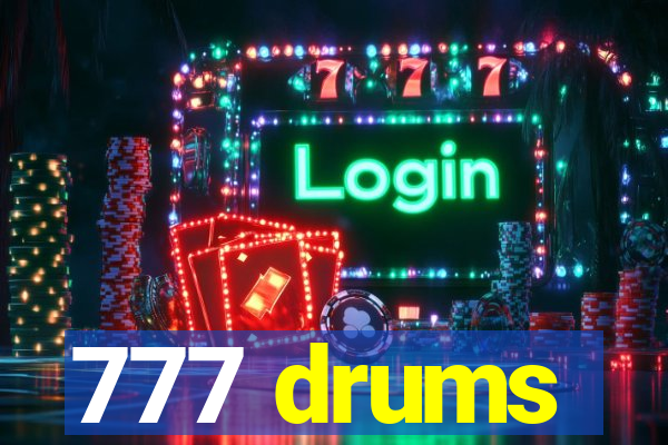 777 drums