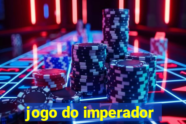 jogo do imperador