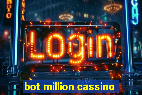 bot million cassino