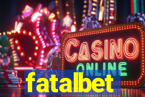 fatalbet