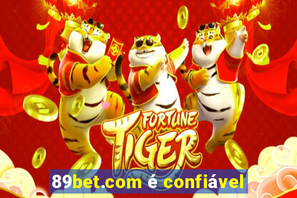 89bet.com é confiável