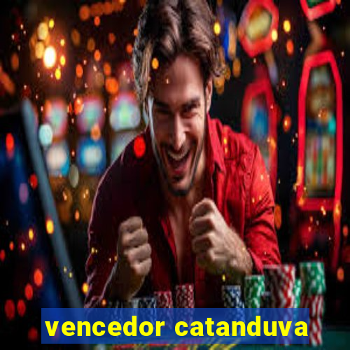 vencedor catanduva