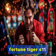 fortune tiger s11