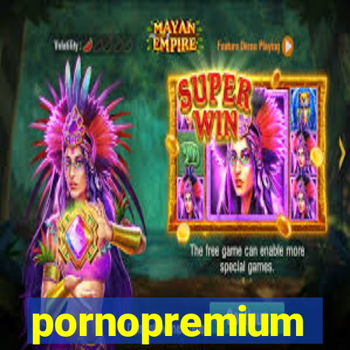 pornopremium