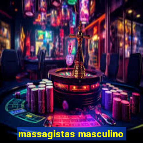 massagistas masculino