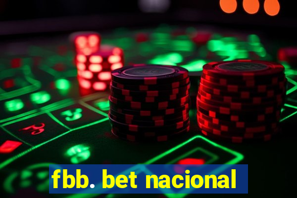 fbb. bet nacional