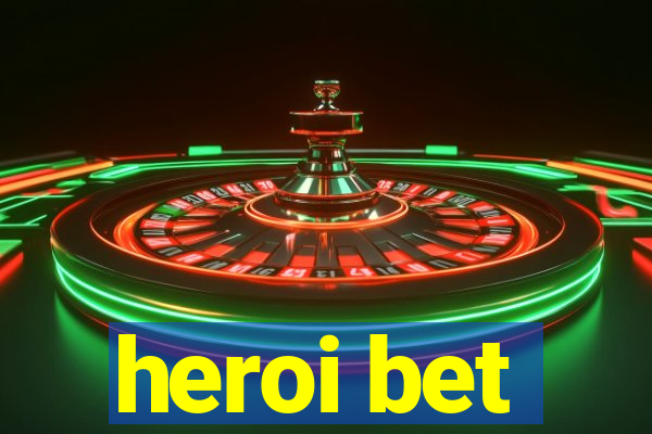 heroi bet