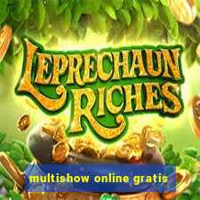 multishow online gratis