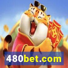 480bet.com