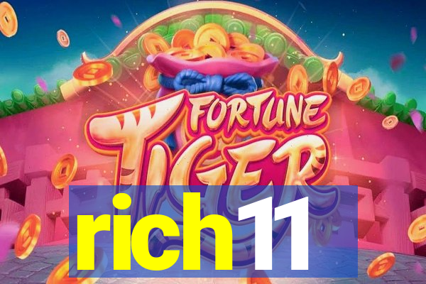 rich11