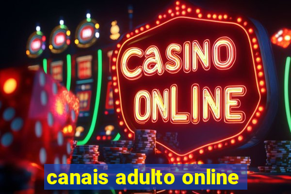 canais adulto online