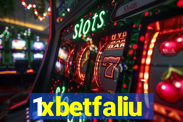 1xbetfaliu