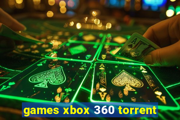 games xbox 360 torrent