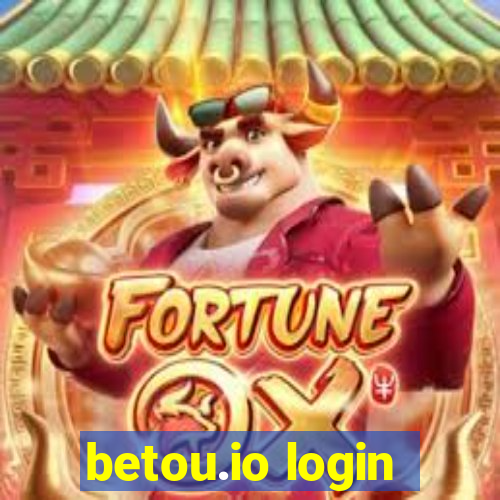 betou.io login