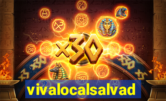 vivalocalsalvador