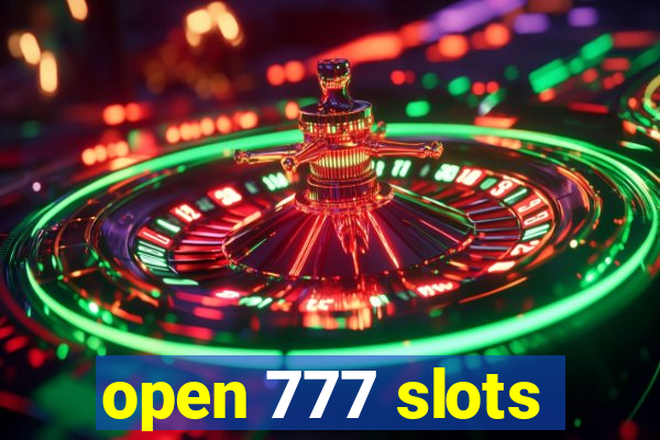 open 777 slots