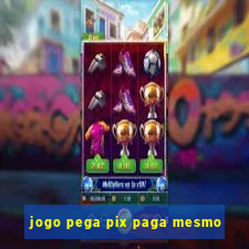 jogo pega pix paga mesmo