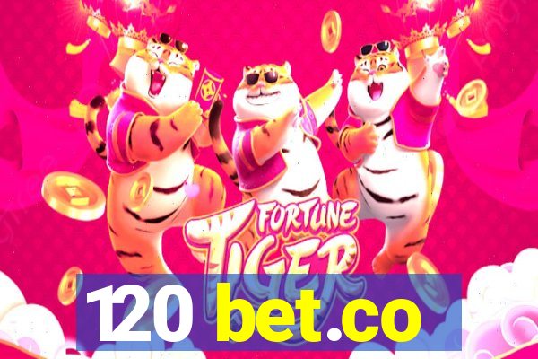 120 bet.co