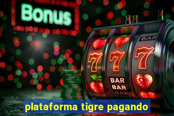 plataforma tigre pagando