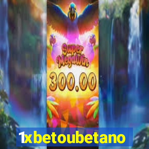 1xbetoubetano