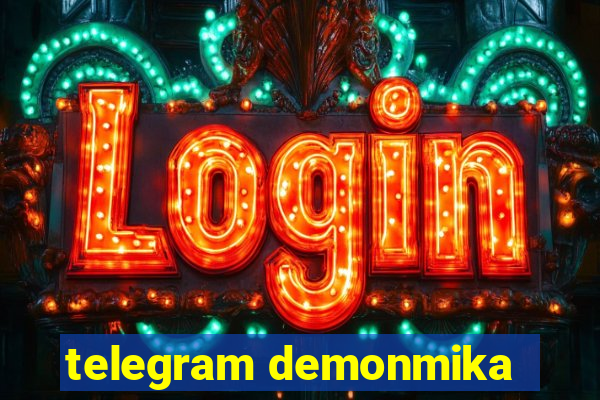 telegram demonmika