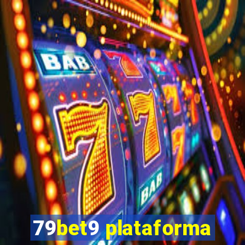 79bet9 plataforma