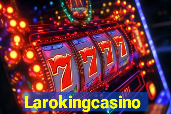 Larokingcasino