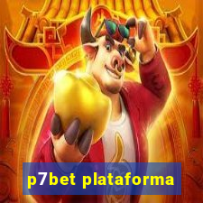 p7bet plataforma