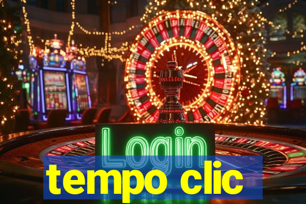 tempo clic