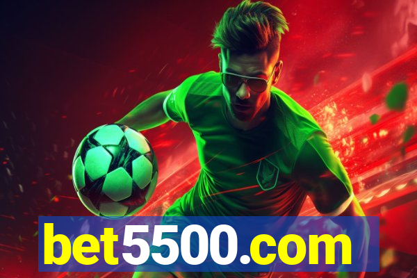 bet5500.com