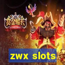 zwx slots