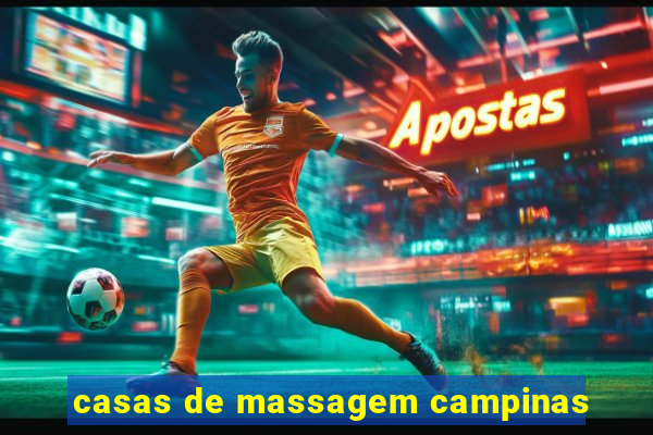 casas de massagem campinas