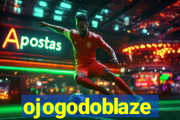 ojogodoblaze