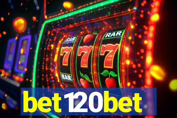 bet120bet