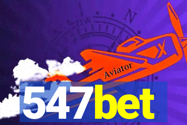 547bet