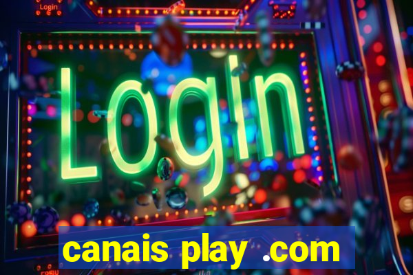 canais play .com