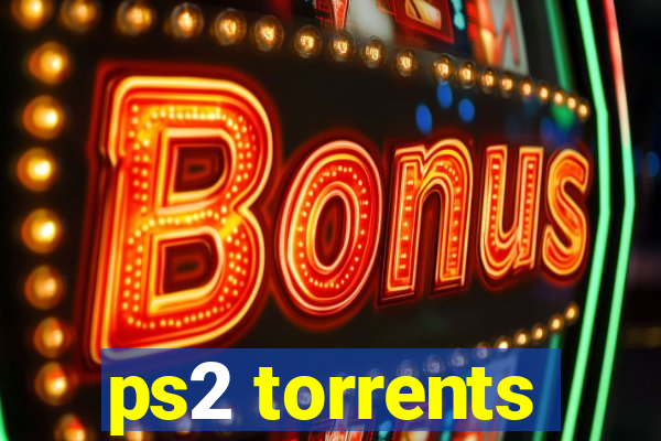 ps2 torrents