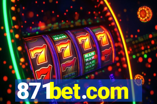 871bet.com