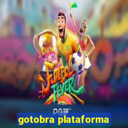 gotobra plataforma