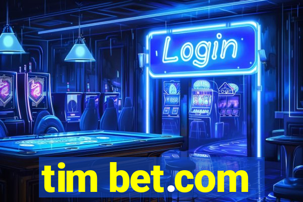 tim bet.com