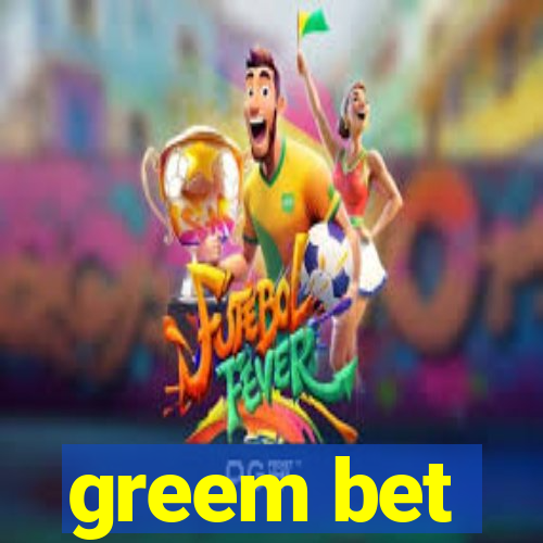 greem bet