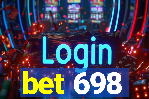 bet 698