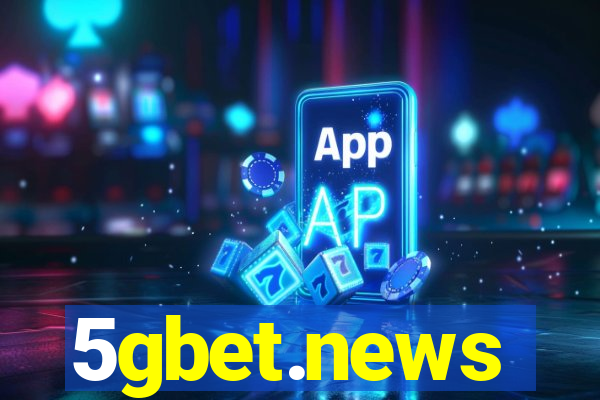 5gbet.news