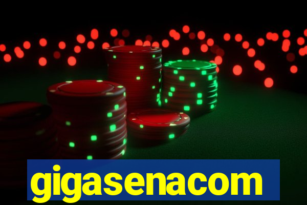 gigasenacom