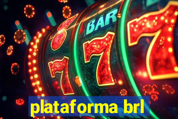 plataforma brl