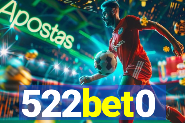 522bet0