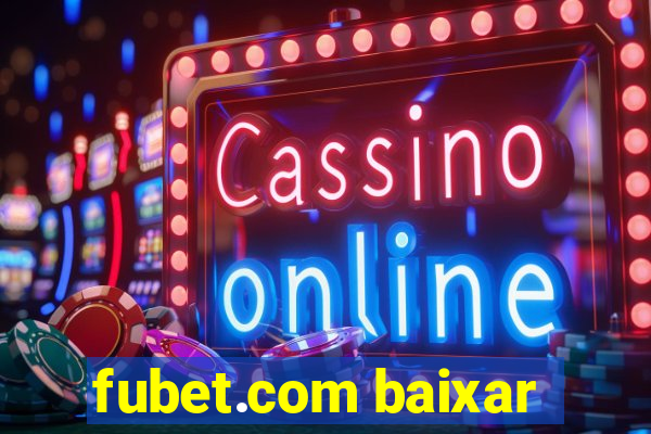 fubet.com baixar